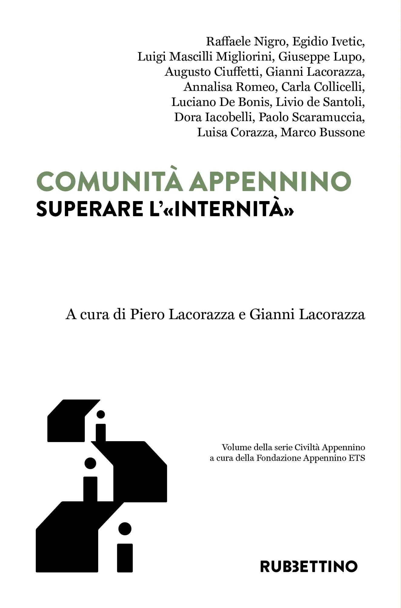 Comunità Appennino Superare l'«internità» a cura di P. Lacorazza e G. Lacorazza