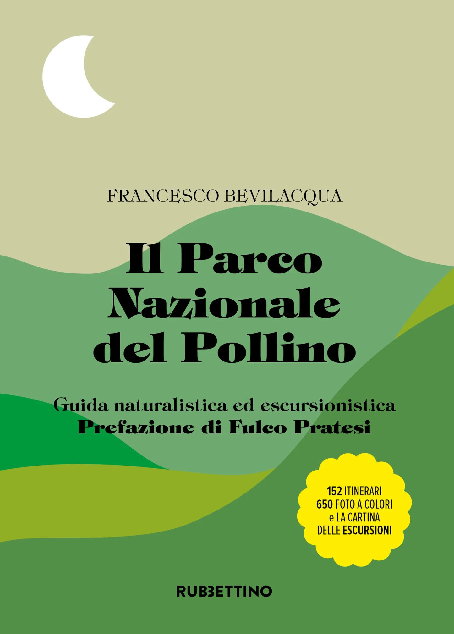Francesco Bevilacqua - Il Parco Nazionale del Pollino