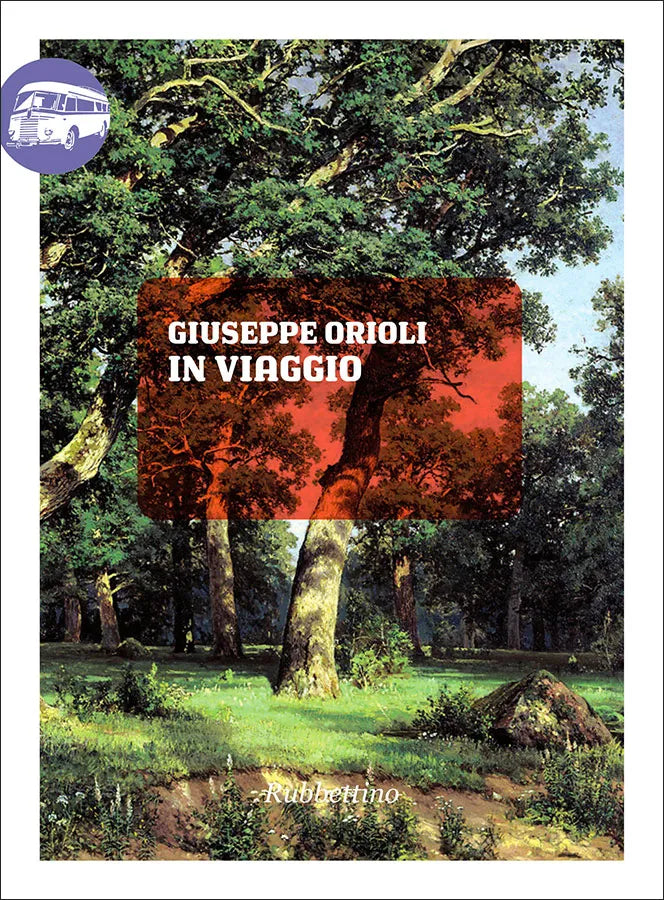 Giuseppe Orioli - In viaggio