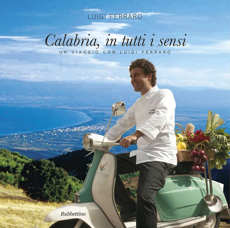 Luigi Ferraro - Calabria, in tutti i sensi
