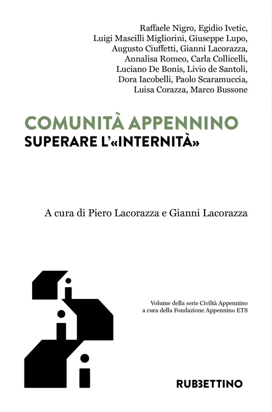 Comunità Appennino Superare l'«internità» a cura di P. Lacorazza e G. Lacorazza