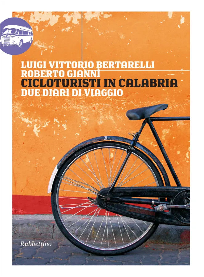 Luigi Vittorio Bertarelli, Roberto Giannì - Cicloturisti in Calabria