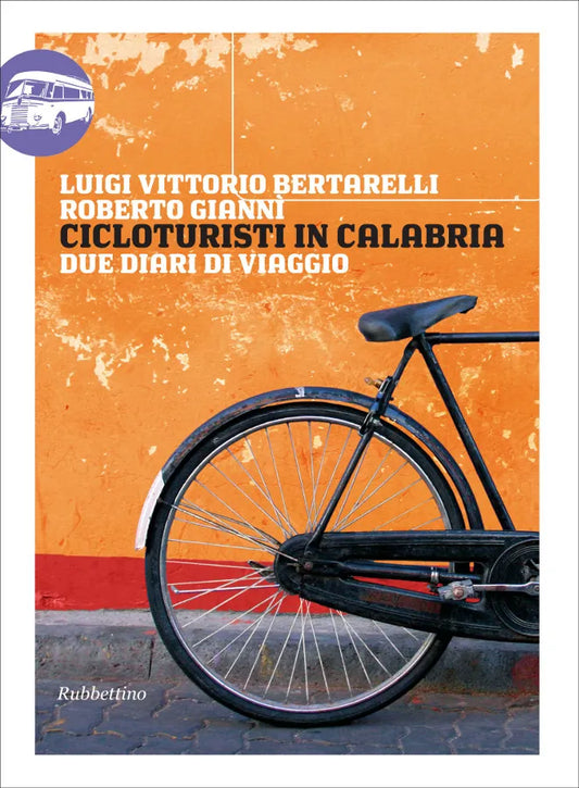 Luigi Vittorio Bertarelli, Roberto Giannì - Cicloturisti in Calabria