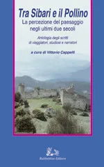 Vittorio Cappelli - Tra Sibari e il Pollino
