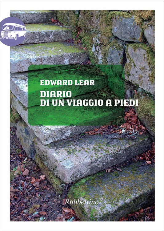 Edward Lear - Diario di un viaggio a piedi
